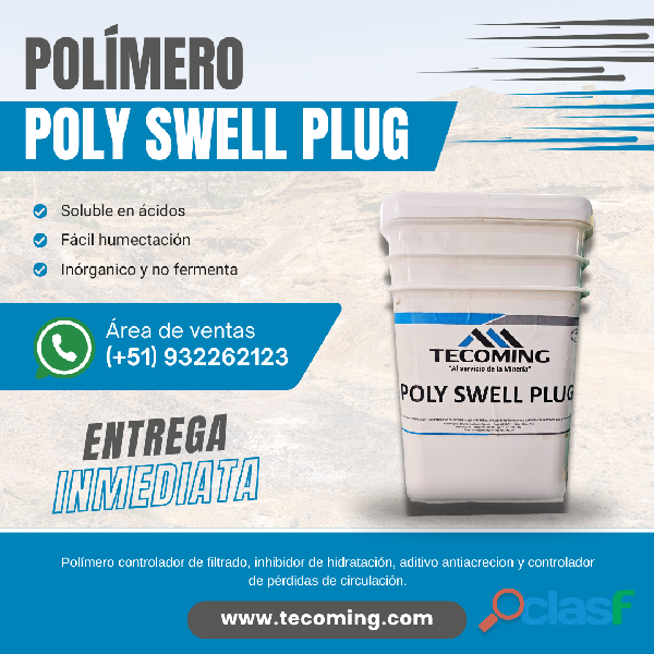 Polímero poly swell plug – sellado expansivo para control de filtraciones